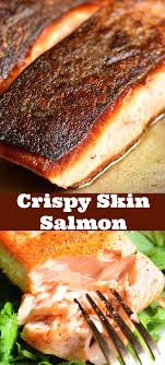 Crispy Skin Salmon Simple And Exquisite Pan Seared Salmon That Takes About 10 Minutes To Pre Seared Salmon Recipes Salmon Recipes Pan Seared Salmon Recipe Pan