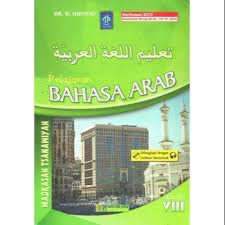 Aug 14, 2021 · soal latihan mid bahasa arab kelas 4 2013. Buku Siswa Bahasa Arab Kelas 8 Mts Penerbit Toha Putra K13 Shopee Indonesia