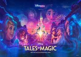 Disney Tales of Magic : Nouveau spectacle 2025 à Disneyland Paris