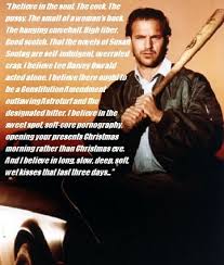 Bull Durham Quotes. QuotesGram via Relatably.com