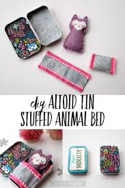 Diy Altoid Tin Stuffed Animal Bed Felt Toys Diy Felt Toys Patterns Felt Toys
