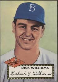 Signed 8x10 DICK WILLIAMS Brooklyn Dodgers Autographed photo