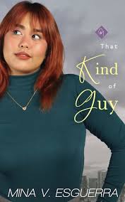 That Kind of Guy eBook by Mina V. Esguerra