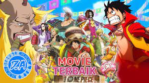 10 Movie One Piece Paling Keren Dan Seru Youtube