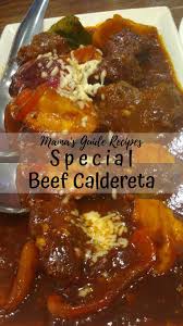 This Special Beef Caldereta Recipe Is Just Amazing Simple Easy To Follow And Made Sure That The Beef Is Caldereta Recipe Beef Caldereta Beef Kaldereta Recipe