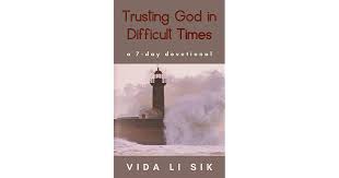 Enter a title in the field and select it. Trusting God In Difficult Times A 7 Day Devotional By Vida Li Sik