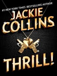 Nikki loves the thrill of an oral job. Thrill By Jackie Collins Ebooks Scribd