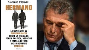 Sin embargo ya había anunciado su aspiración en octubre de 2013. Adelanto Del Libro Hermano Que Revela La Historia Secreta De Macri