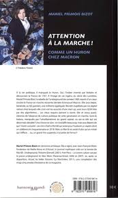 Après les législatives… attention à la marche. Attention A La Marche Comme Un Huron Chez Mariel Primois Bizot Livres Furet Du Nord