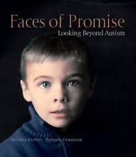 Faces of Promise : Looking Beyond Autism by Barbara Firestone and richard  Ehrlich (2017, Hardcover) for sale online
