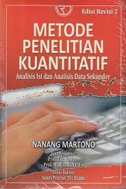 Metode Penelitian Kuantitatif Analisis Isi Dan Analisis Data Sekunder Edisi Revisi 2 Nanang Martono Belbuk Com