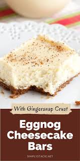Eggnog Cheesecake Bars Recipe Eggnog Recipe Cheesecake Bar Recipes Easy Eggnog Cheesecake