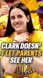 Caitlin Clark's Decision to Keep Parents Away from Games