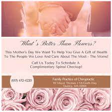 Check spelling or type a new query. Give A Gift Of Health This Mother S Day Quincy Ma Chiropractic Family Practice Of Chiropractic