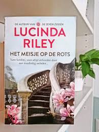 Het Meisje Op De Rots Lucinda Riley In 2020 Mysterieuze Gebeurtenissen Boeken Om Te Lezen Oude Brieven