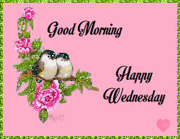 Good morning wednesday greetings and images Good Morning Wednesday Quotes Messages Wishes Greetings
