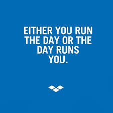 Either You Run The Day Or The Day Runs You Boss Baby Arena Racing Su Instagram It S Monday So What Start The Week As You Mean To Go On Strong Aren Swimming Quotes Swimming Motivation Running Motivation