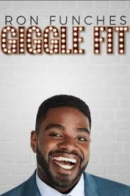 Reviews of Ron Funches: Giggle Fit • Letterboxd