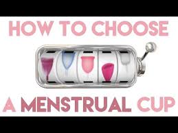 How To Choose A Menstrual Cup Youtube