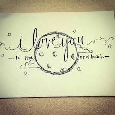 Images Of I Love You To The Moon And Back Love You To The Moon And Back Cute Drawings Of Love Drawings For Him Drawings For Boyfriend