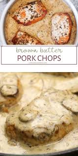 Browned Butter Pork Chops And Mushrooms Video I Am Homesteader Video Recipe Video Pork Chop Dinner Pork Recipes For Dinner Recipes