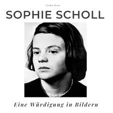 Sophie Scholl“ (Stefan Meier)