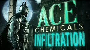 Essentially turned batman into deus ex, great. Batman Arkham Knight Ace Chemicals Infiltration Part 1 Trailer Anime Superhero News