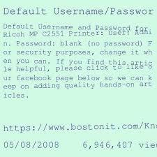 In the list below you will see the most popular default username and password combinations used by ricoh. Ricoh Aficio Mp C2051 Default Login Login Page