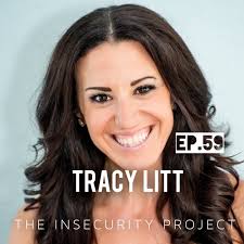 Episode 59. Tracy Tracy Litt interview — The Insecurity Project