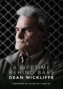 A Lifetime Behind Bars: Dean Wickliffe