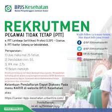 Lowongankerja15.com, lowongan kerja kantor pos indonesia tingkat sma sederajat banyak orang yang menginginkan sebuah pekerjaan sesuai lowongankerja15.com, lowongan kerja pegawai pt brantas energi terbaru bagaimana cara mudah untuk mengatur pencarian kerja dan. Pengumuman Rekrutmen Lowongan Kerja Pegawai Ptt Bpjs Kesehatan 2019 Tipssehatcantik Com