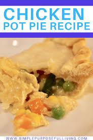 Easy 4 ingredient chicken pot pie | simple purposeful living. Easy 4 Ingredient Chicken Pot Pie Simple Purposeful Living Easy Chicken Pot Pie Recipe Easy Chicken Pot Pie Chicken Pot Pie
