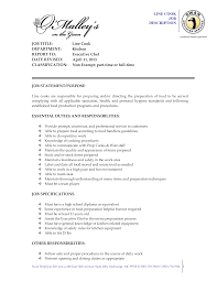 Cook #1 would be your most experienced and skilled, and line cooks, . Kostenloses Line Cook Job Description Sample