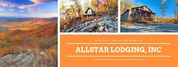 We offer romantic log cabins perfect for couples, lodges for larger groups and wedding venues with fantastic views of virginia's iconic shenandoah valley. Allstar Lodging Manager Profile Find Rentals