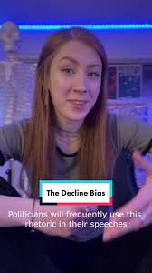 Understanding the Decline Bias: Why We Romanticize the Past