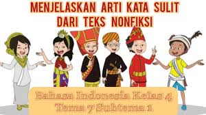 Penduduk indonesia terdiri atas beragam suku bangsa, agama, bahasa, adat, dan budaya tetapi semua dapat hidup rukun berdampingan. Download Mencari Kata Sulit Dan Artinya Kls 4 Tema 7 Subtema 1 Pb 1 Mp3 Mp4 3gp Flv Download Lagu Mp3 Gratis