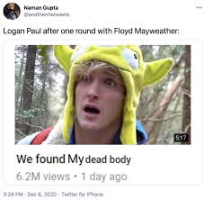 I have nothing to lose vs. Floyd Mayweather Vs Logan Paul Know Your Meme