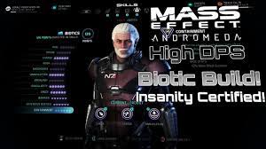 Mass Effect Andromeda God Mode High Dps Biotic Build Insanity Certified Youtube
