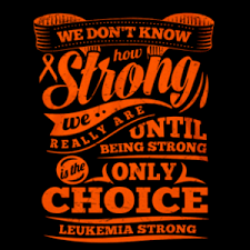 Leukemia quotations to inspire your inner self: Leukemia Awareness Custom T Shirt Printing Custom Tees