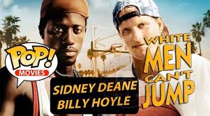 Billy hoyle and sidney deane are an unlikely pair of basketball hustlers. White Men Can T Jump Pops Coming Soon Back To The Toys Facebook