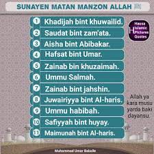 *auren hausawa *neman auren saurayi da budurwa *al'adun aure bayan musulunci *sunayen hausawa na gargajiya dade sauransu. Sunayen Matan Manzon Hausa Islamic Pictures Quotes Facebook