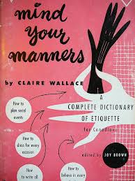 Pin By Stephanie Nelson On Dressing Room Etiquette Manners Etiquette And Manners