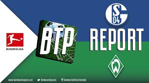 Schalke 04 Werder Bremen Bittencourt S Goal Revitalizes Bremen S Hope And Extends Schalke S Free Fall 0 1 Between The Posts