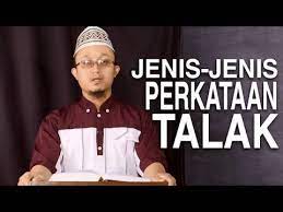 Oleh muslimpintar diposting pada melepas ikatan pernikahan dengan ucapan talak atau perkataan lain yang maksudnya sama dengan talak. Serial Fikih Perceraian 7 Jenis Jenis Perkataan Talak Ustadz Aris Munandar Youtube