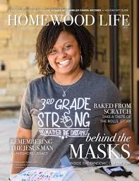 Homewood Life, November/December 2020 by Shelby County Newsmedia, Inc.