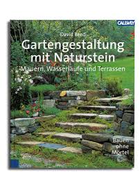 Check spelling or type a new query. Gartengestaltung Mit Naturstein Mauern Wasserlaufe Und Terrassen