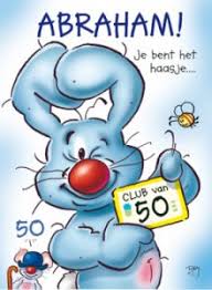 Verjaardagswensen 50 Jaar Abraham Abraham 50 Jaar Teksten
