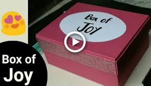Handmade Birthday Gifts For Best Friend Boy Diy Gift Box Of Joy For Best Friend Boy Friend Craft Craft Projects Videos For Couples Frie Bff Gifts Diy Diy Gifts For Him Handmade Gifts For Boyfriend