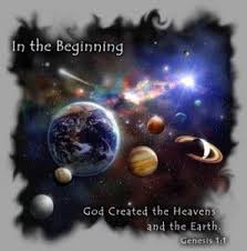 In The Beginning Yahweh Created The Heavens And The Earth Genesis 1 1 In The Beginning God Jehovah God