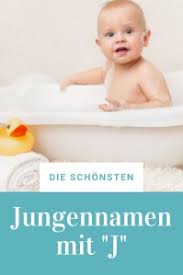 Zunächst möchten wir sie einladen, die auswahl der beliebtesten. Die 30 Schonsten Jungennamen Mit J Am Anfang
